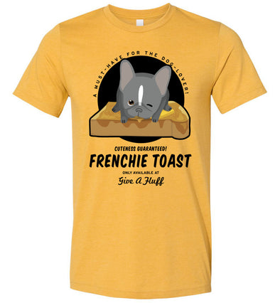 Frenchie Toast Tee